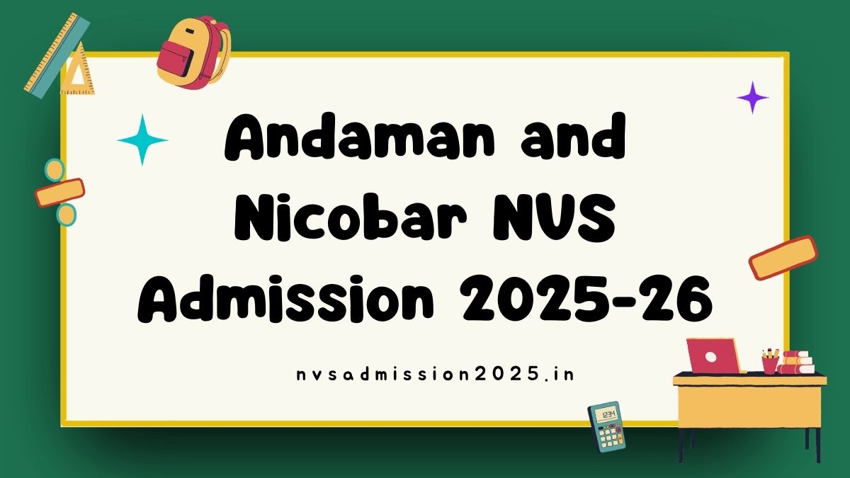 Andaman and Nicobar NVS Admission 2025-26