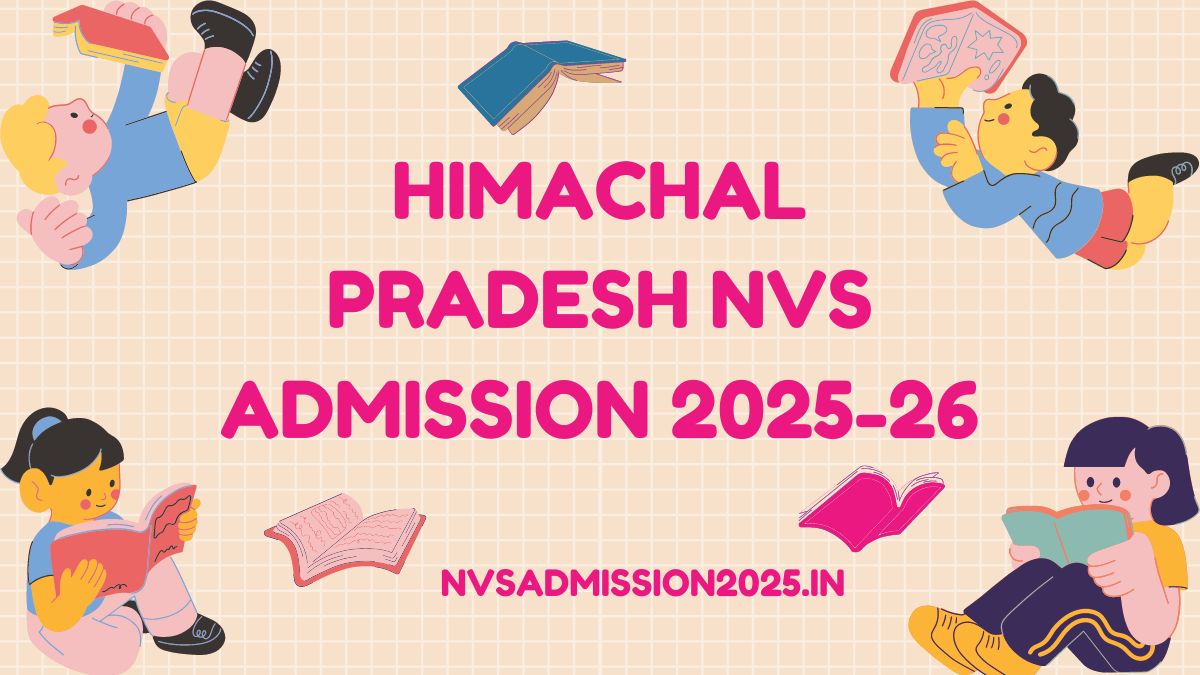 Himachal Pradesh NVS Admission 2025-26