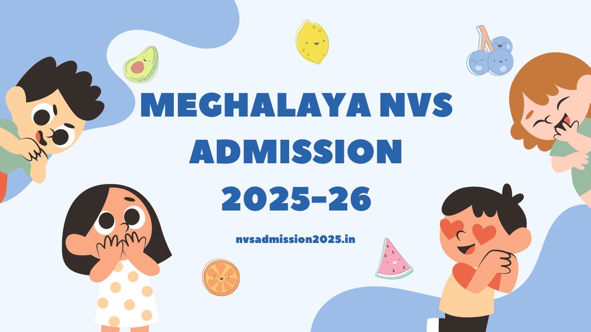 Meghalaya NVS Admission 2025-26