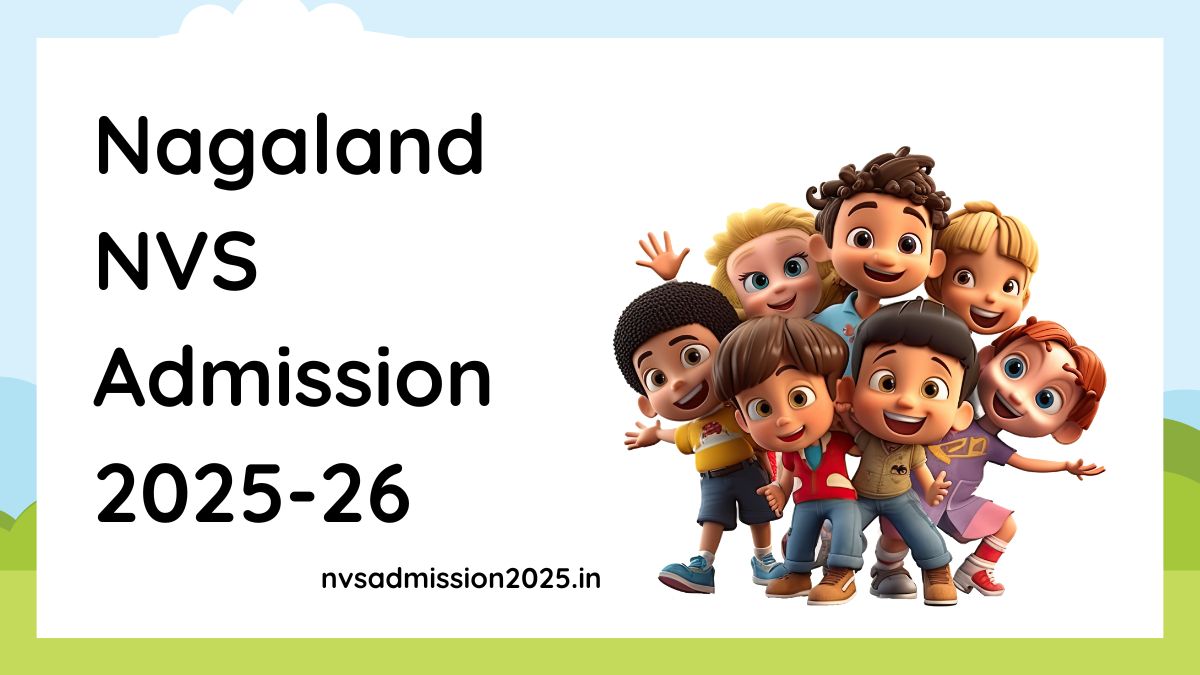 Nagaland NVS Admission 2025-26