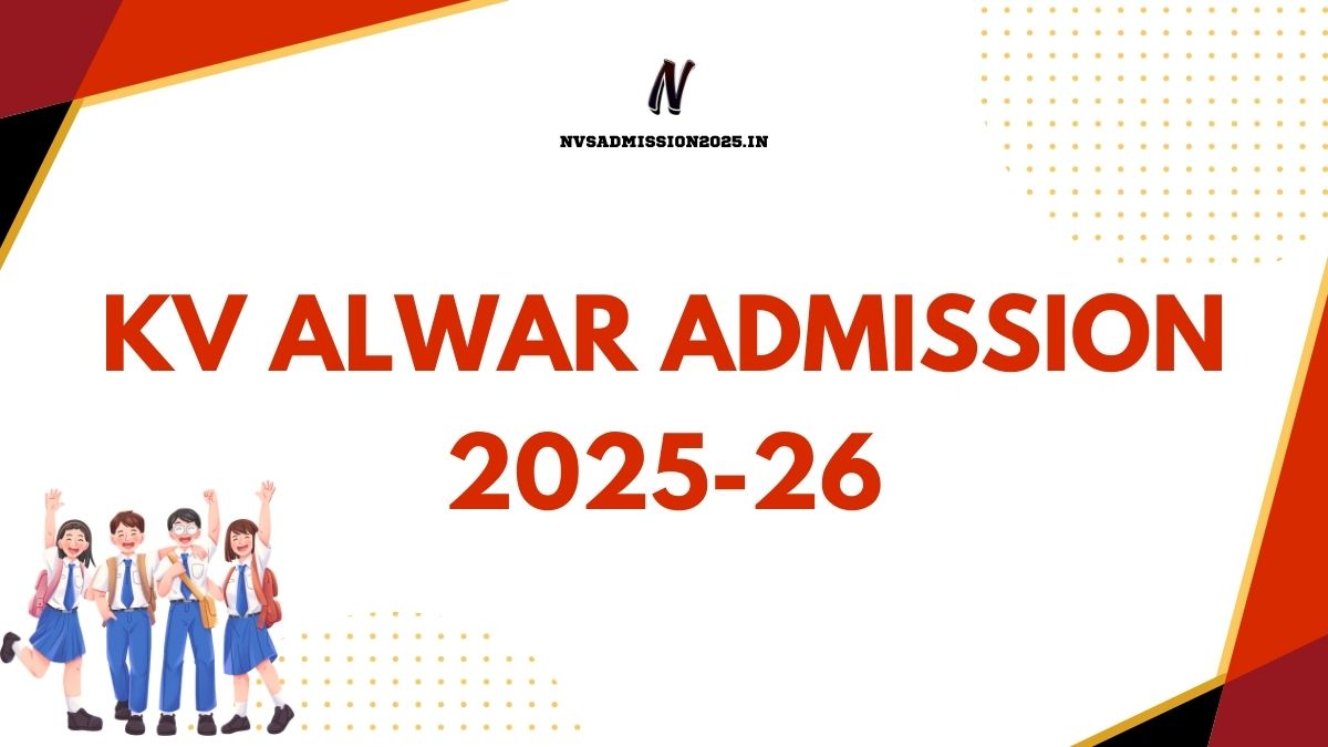 KVS Alwar Online Admission 2025-26