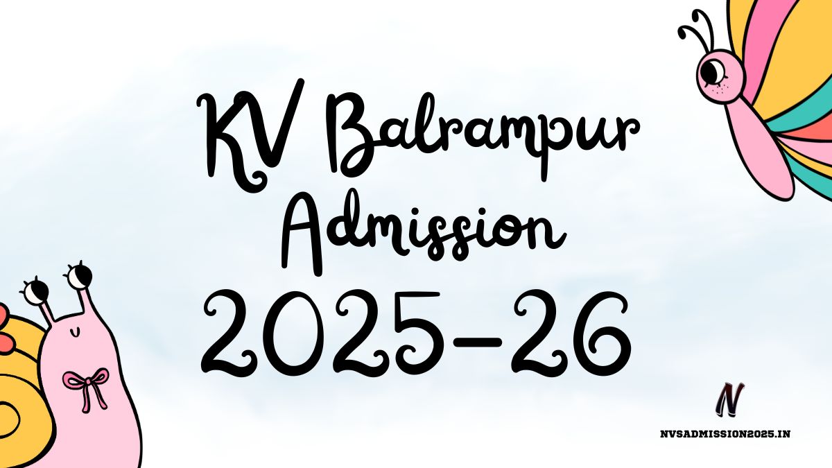 KVS Balrampur Online Admission 2025-26