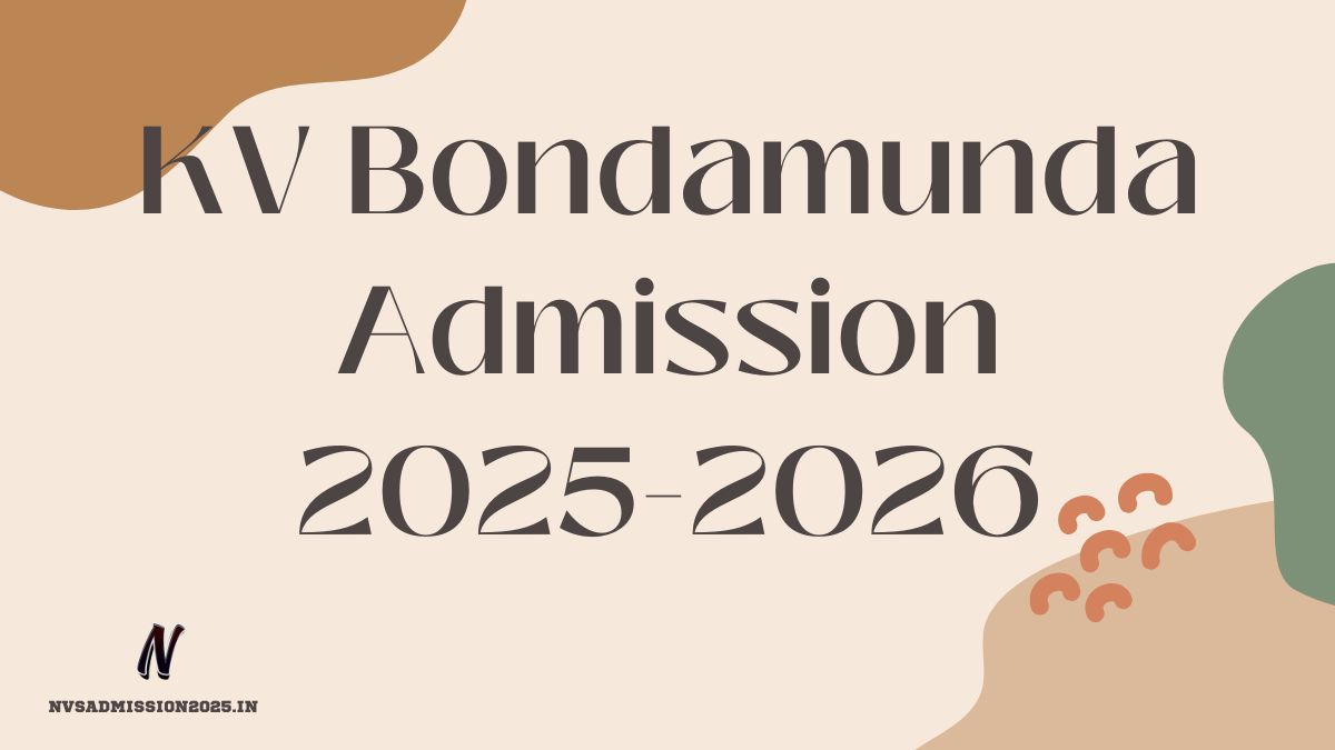 KVS Bondamunda Online Admission 2025-26