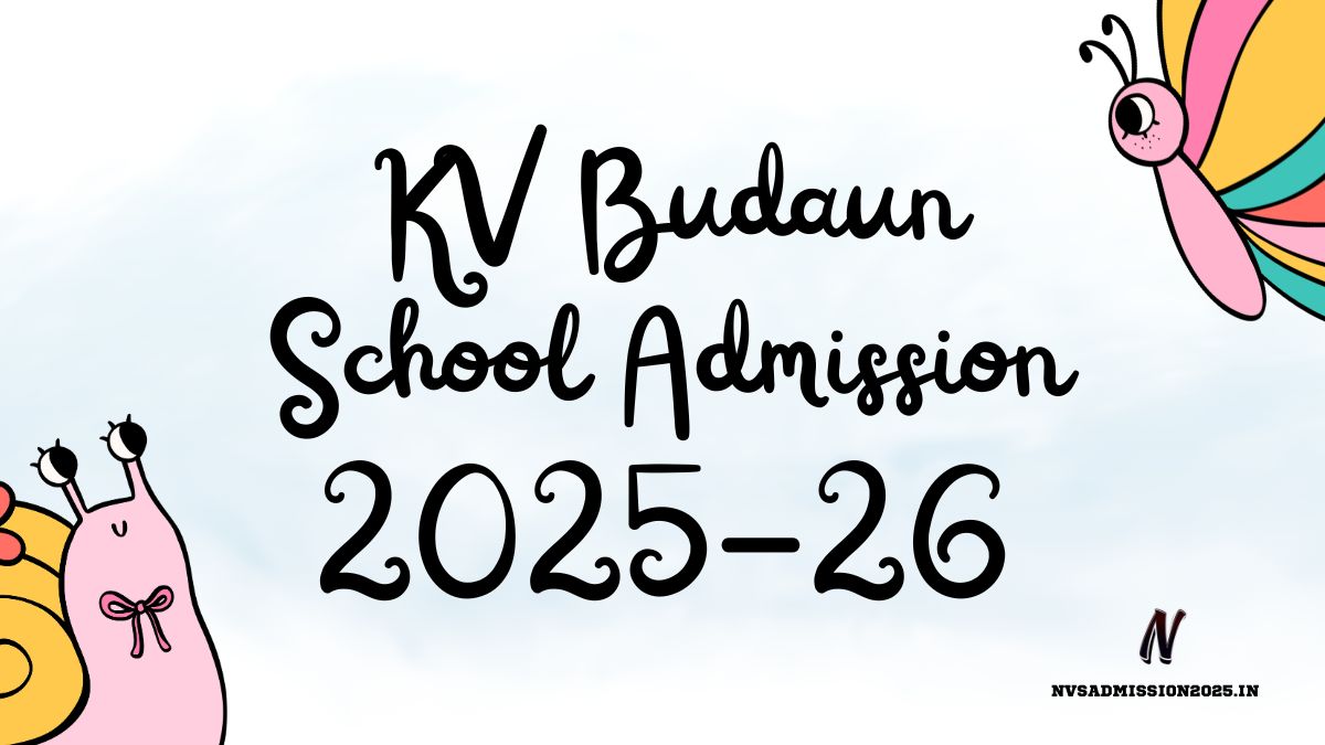 KVS Budaun Online Admission 2025-26