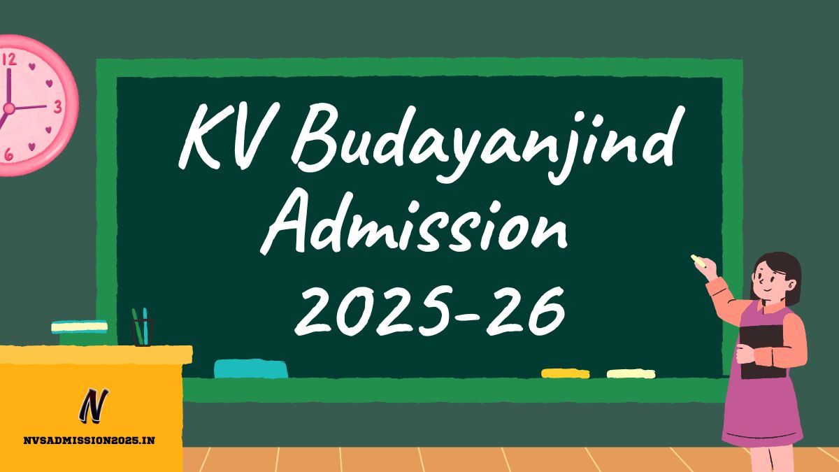 KVS Budayanjind Online Admission 2025-26