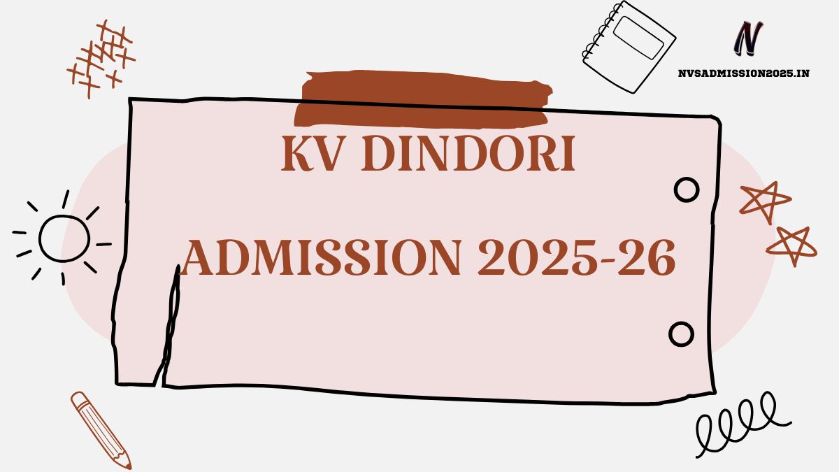 KVS Dindori Online Admission 2025-26