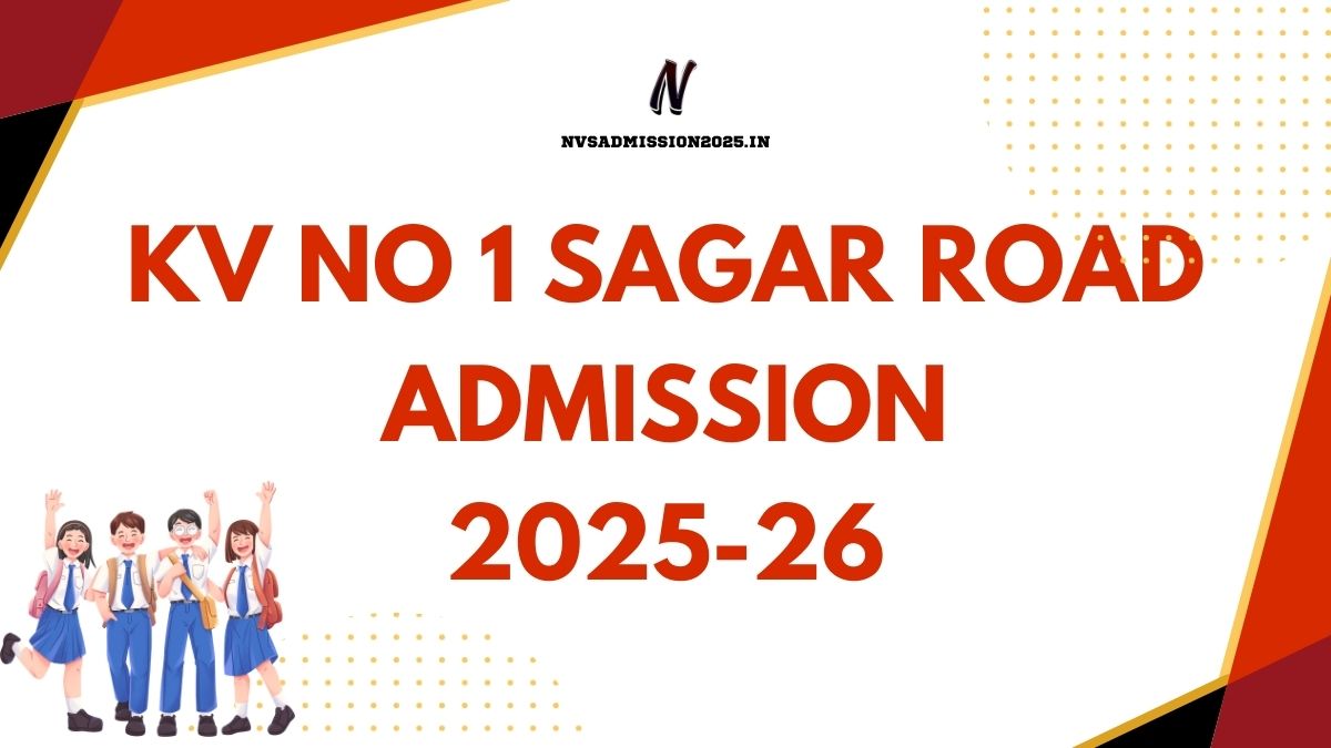 KVS No 1 Sagar Road Online Admission 2025-26