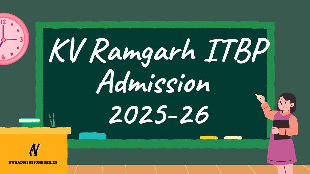 KVS Ramgarh Itbp Online Admission 2025-26
