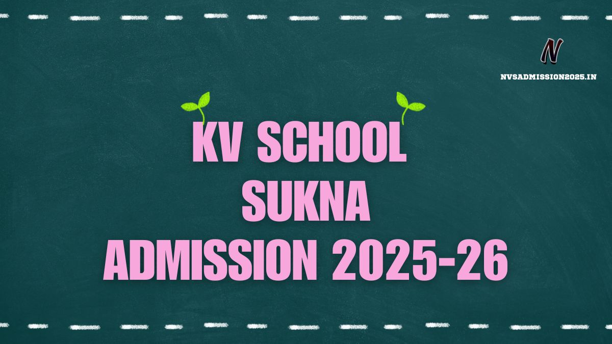 KVS Sukna Online Admission 2025-26
