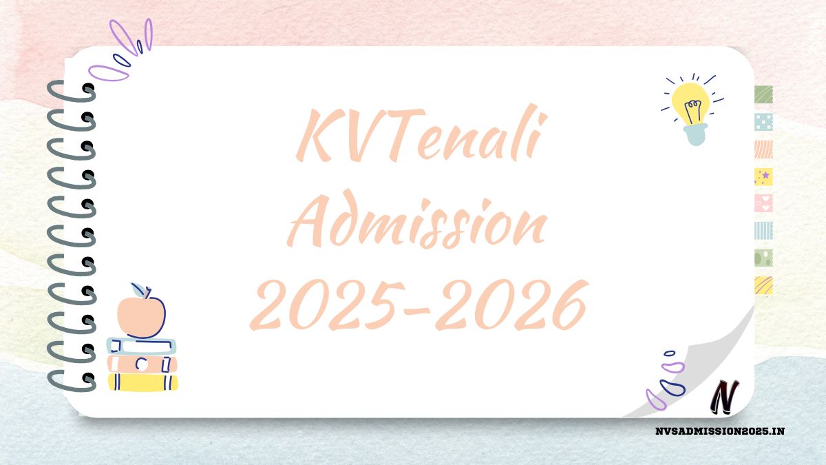 KVS Tenali Online Admission 2025-26