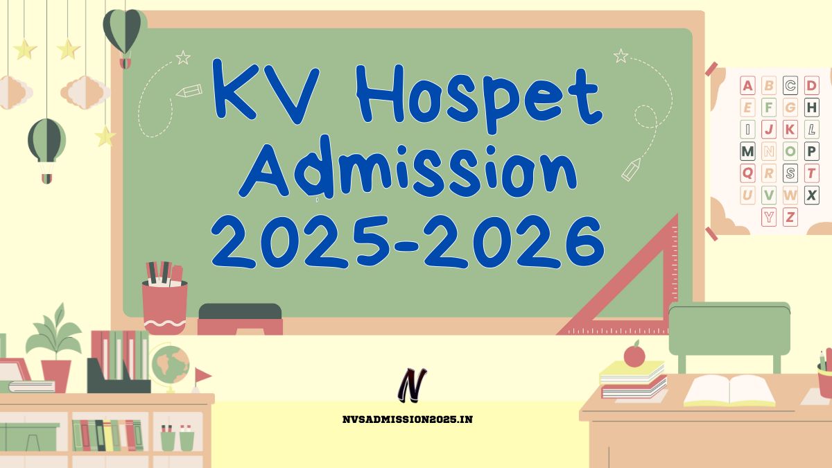 KVS Hospet Online Admission 2025-26