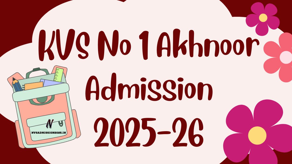 KVS No 1 Akhnoor Online Admission 2025-26