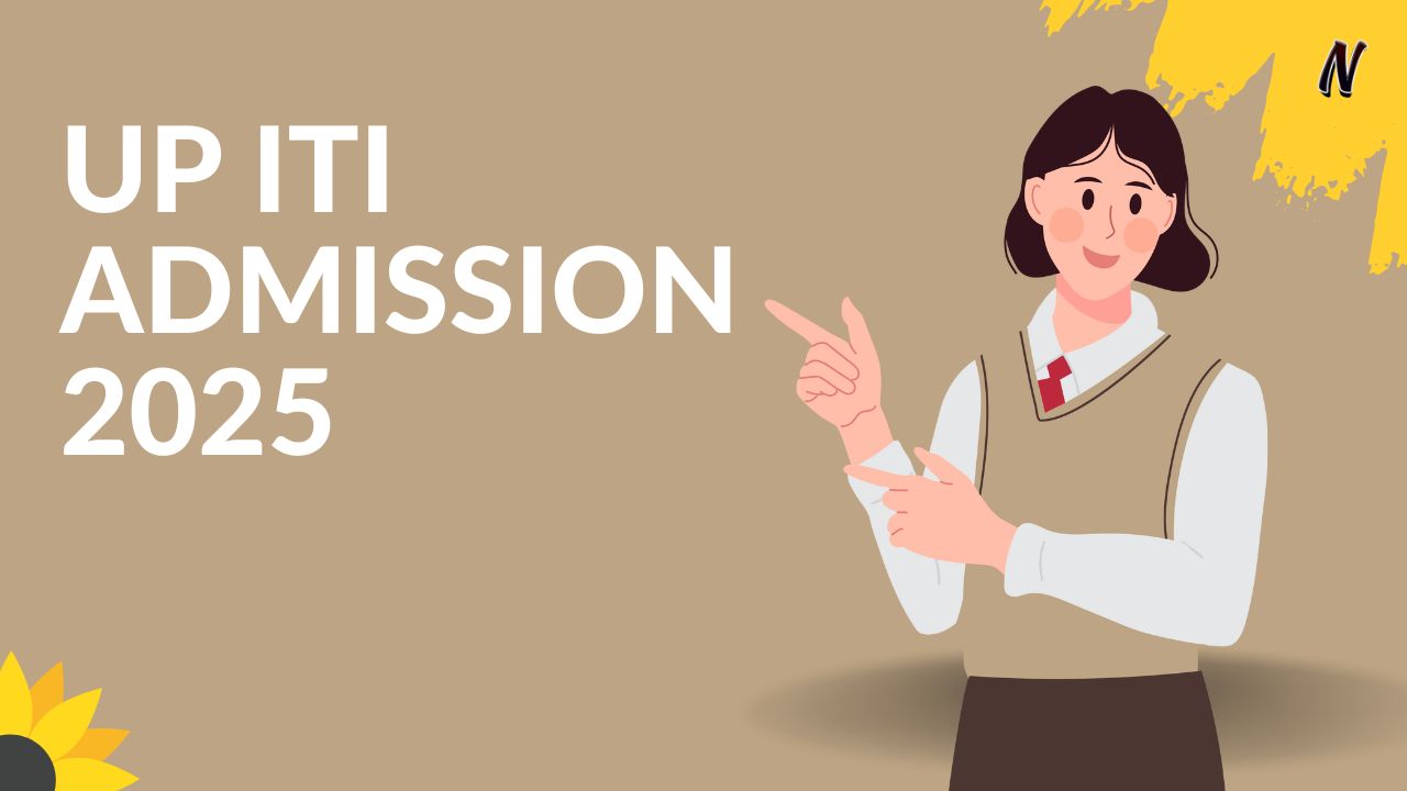 UP ITI Admission 2025