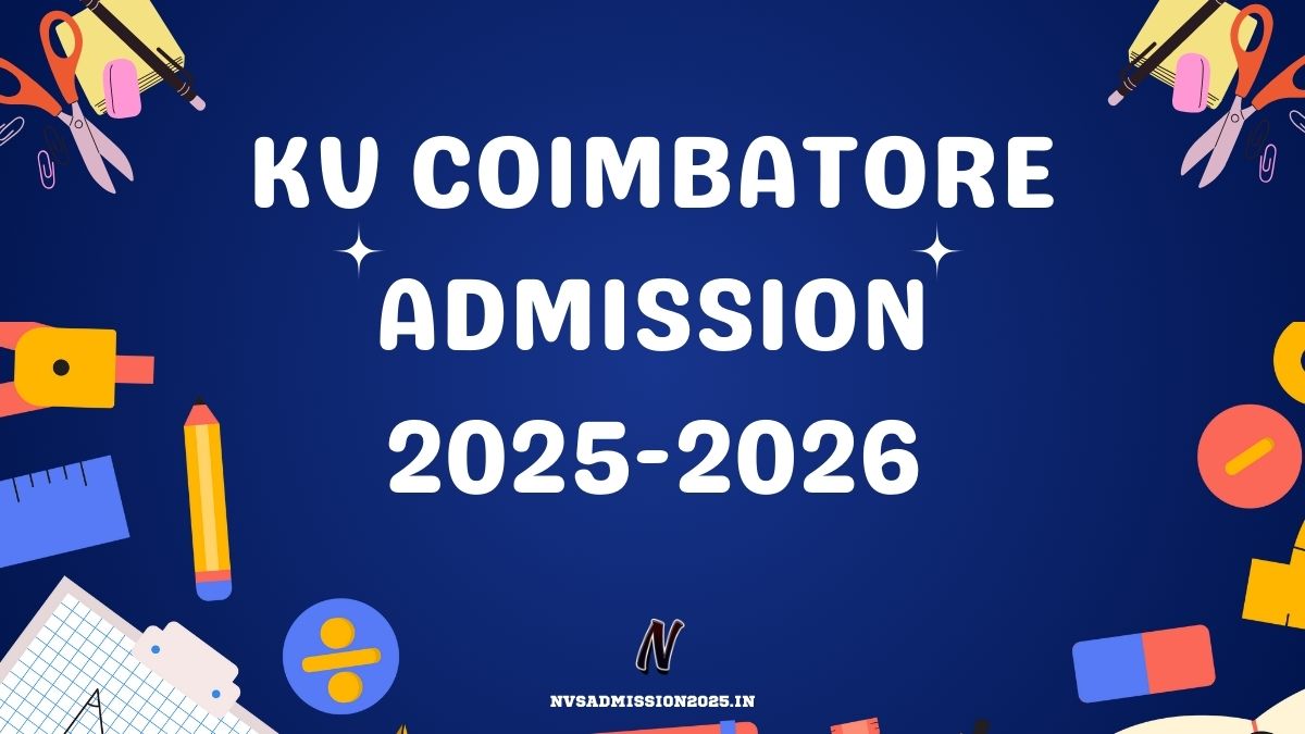 KVS Coimbatore Online Admission 2025-26