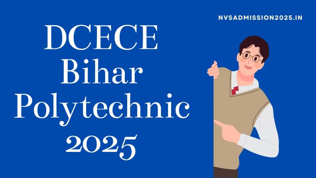 DCECE Bihar Polytechnic 2025