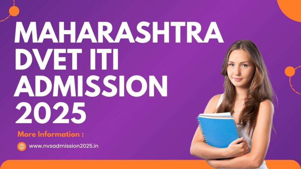 Maharashtra DVET ITI Admission 2025