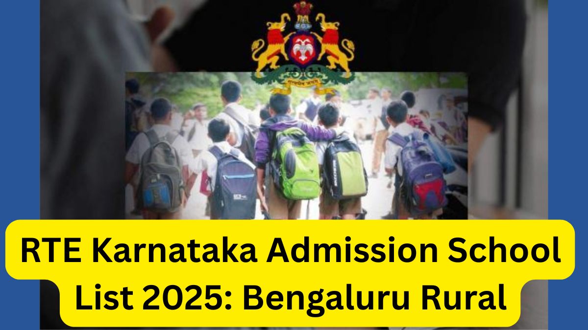 RTE Karnataka Admission School List 2025 Bengaluru Rural