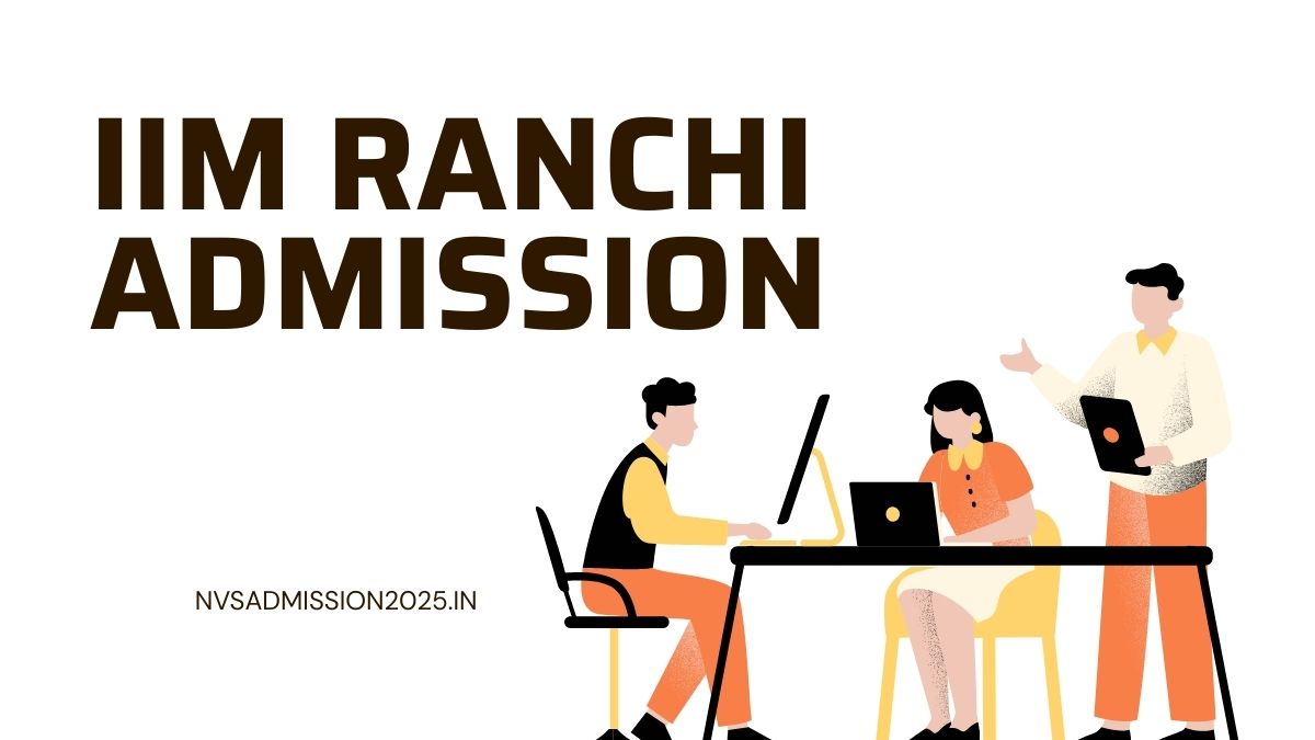IIM Ranchi Admission
