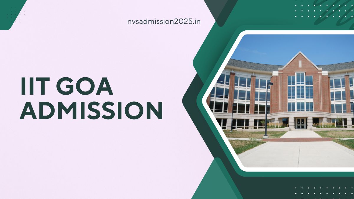 IIT Goa Admission