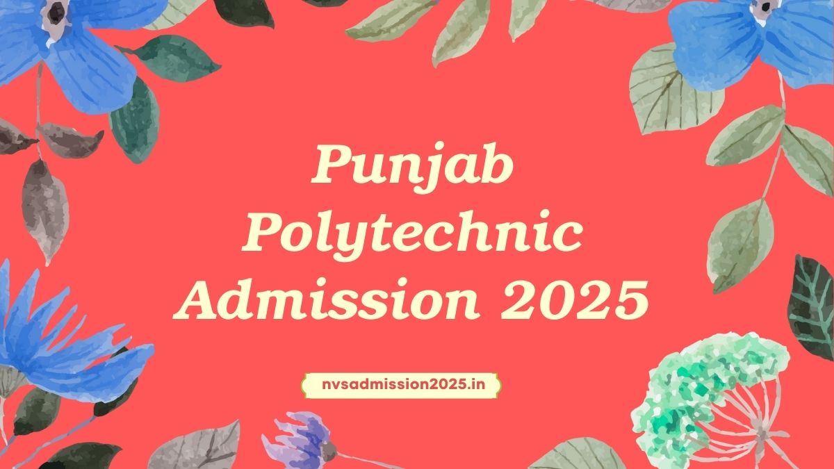 Punjab Polytechnic Admission 2025