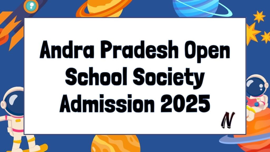 AP Open School Society Admission 2025