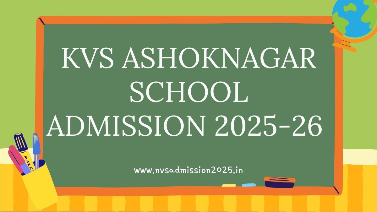 KVS Ashoknagar Admission 2025-26